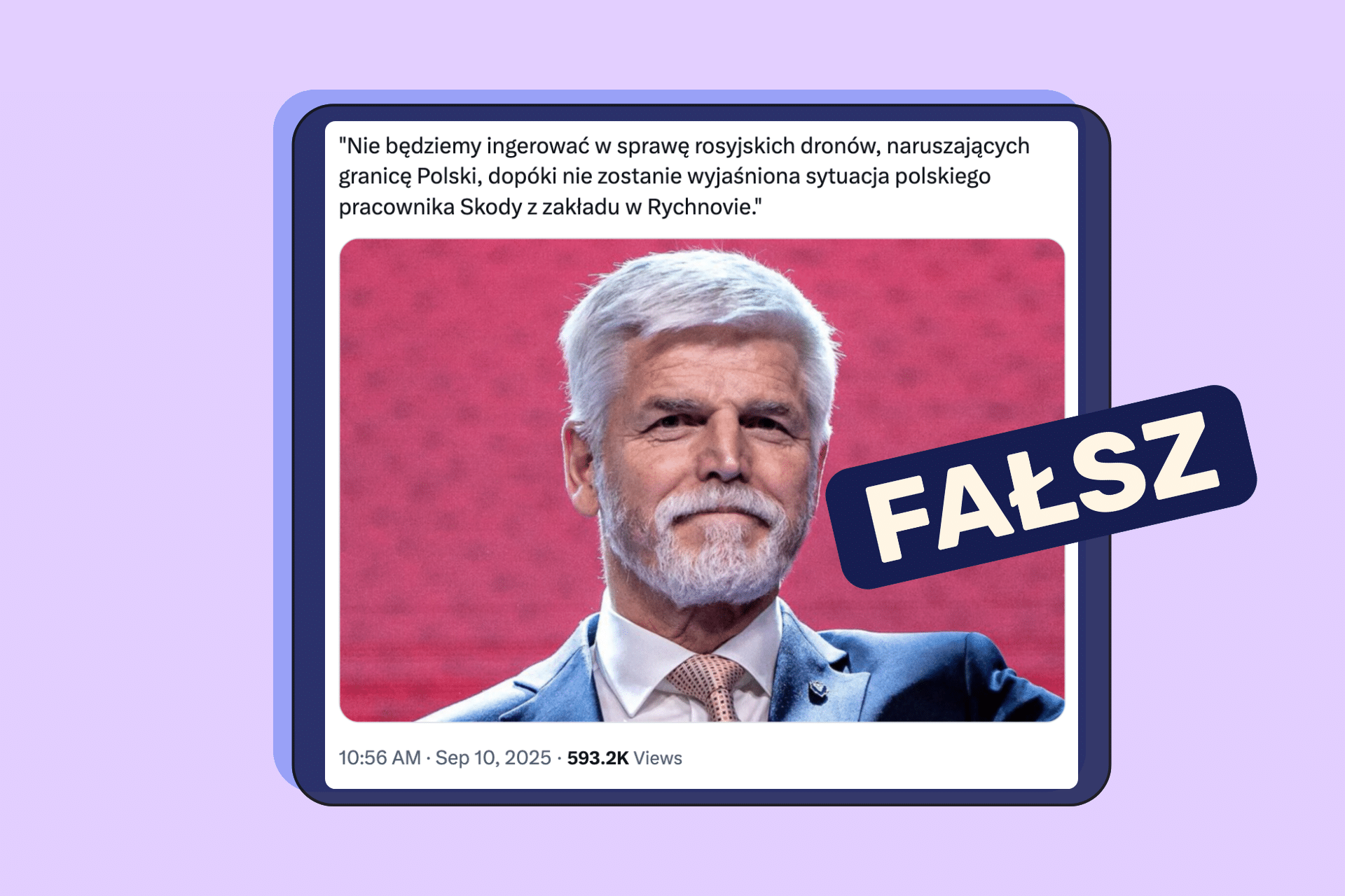 Prezydent Czech tego nie powiedział. Fałszywa wypowiedź o rosyjskich dronach nad Polską krąży na X