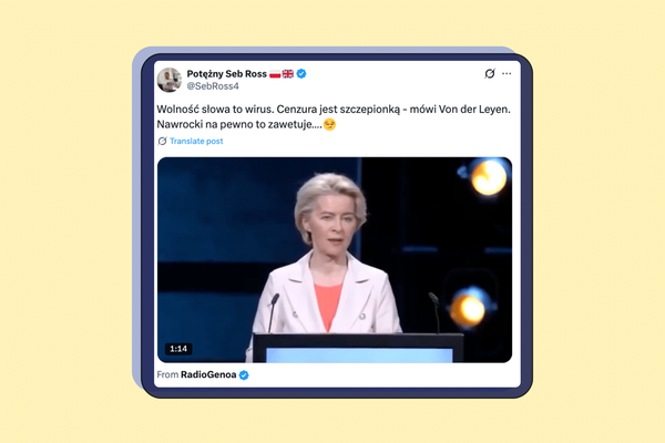 Wolność słowa wirusem, a cenzura szczepionką? Von der Leyen tego nie powiedziała