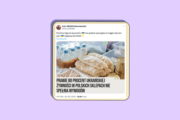 Prawie 80% ukraińskiej żywności nie spełnia wymogów? Uwaga na clickbaitowe nagłówki